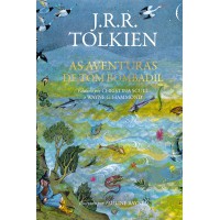 As aventuras de Tom Bombadil – Poesia e histórias sobre o enigmático personagem de 