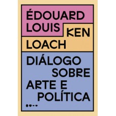Diálogo sobre arte e política