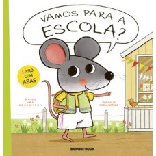 Vamos para a escola?