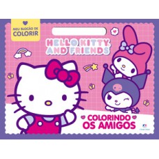 Hello Kitty - Colorindo os amigos - Meu Blocão de Colorir