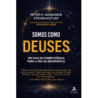 Somos Como Deuses Somos Como Deuses