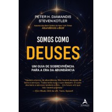 Somos Como Deuses