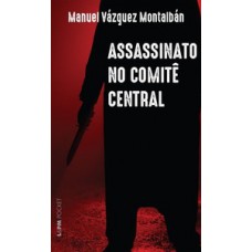 Assassinato no comitê central