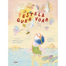 Estela quer voar
