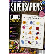 Flores Comestíveis (Versão lisa, sem dobras, enviada em tubo protetor) - SuperSapiens Posterzine