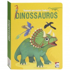 Vamos Aprender Sobre... Dinossauros