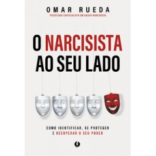 O narcisista ao seu lado
