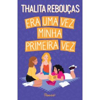 Era uma vez minha primeira vez Era uma vez minha primeira vez