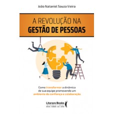 A revolução na gestão de pessoas