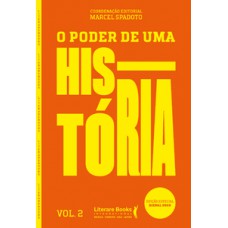 O poder de uma história – vol. 2