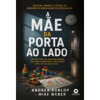 A mãe da porta ao lado