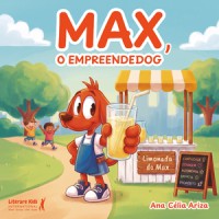 Max, o empreendedog