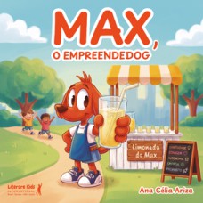 Max, o empreendedog