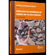 Redução de minérios de ferro em altos-fornos