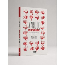A arte de reprovar