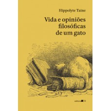 Vida e opiniões filosóficas de um gato