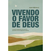 Vivendo o favor de Deus
