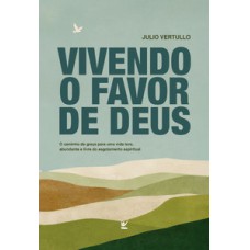 Vivendo o favor de Deus