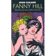 Fanny hill ou memórias de uma mulher de prazer