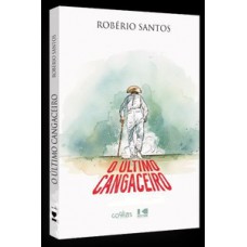 O Último Cangaceiro