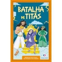Mitologia grega para jovens leitores: Batalha de titãs (Livro 1) Mitologia grega para jovens leitores: Batalha de titãs (Livro 1)