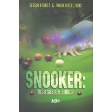 Snooker: tudo sobre a sinuca