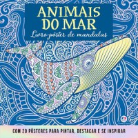 Animais do mar - Livro com 20 pôsteres para pintar