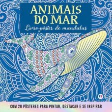 Animais do mar - Livro com 20 pôsteres para pintar