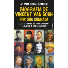 Biografia de vincent van gogh por sua cunhada