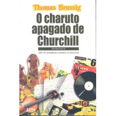 O charuto apagado de churchill