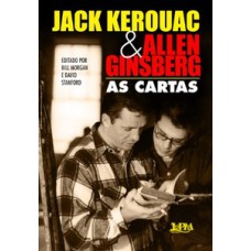 Jack kerouac e allen ginsberg: as cartas