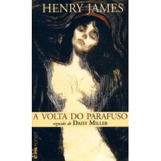 A volta do parafuso seguido de daisy miller