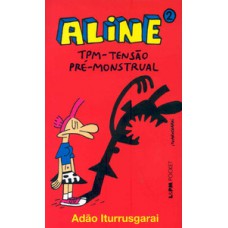 Aline 2 – tpm: tensão pré-monstrual