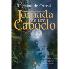 Jornada de um caboclo