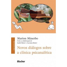 Novos diálogos sobre a clínica psicanalítica