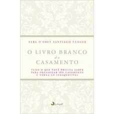 O livro branco do casamento