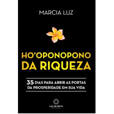 Ho’oponopono da Riqueza