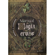 Manual de magia com as ervas