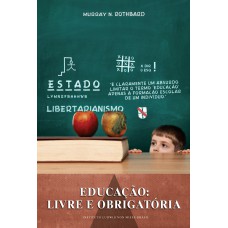 Educação: livre e obrigatória