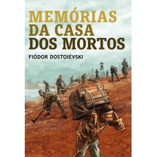 Memórias da casa dos mortos