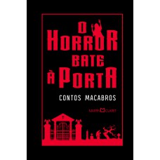 O horror bate à porta