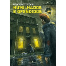 Humilhados e ofendidos