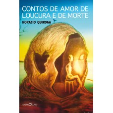 Contos de amor de loucura e de morte