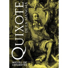 O engenhoso fidalgo Dom Quixote de La Mancha