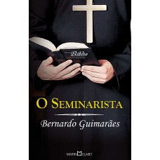 O Seminarista