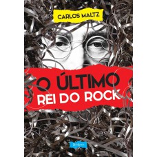 O último rei do rock