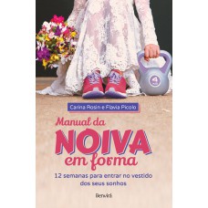 Manual da noiva em forma