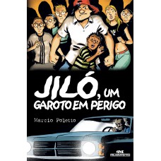 Jiló, um Garoto em Perigo