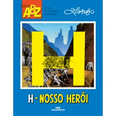H – Nosso Herói