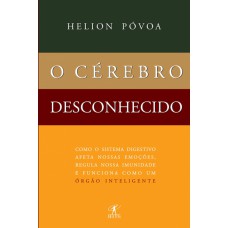 O cérebro desconhecido